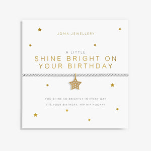 A Little Shine Bright On Your Birthday