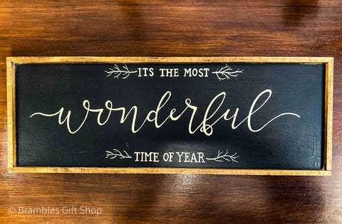 'Most Wonderful Time' Handmade Wooden Sign - Brambles Gift Shop